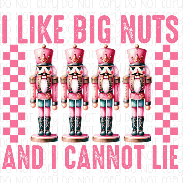 I Like Big Nuts And I Cannot Lie