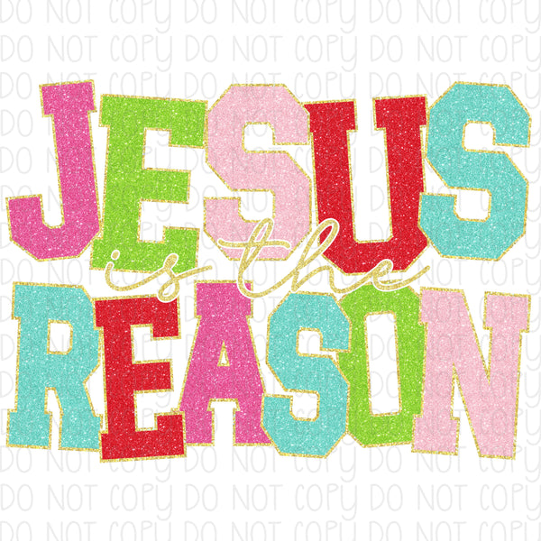 Jesus Is The Reason