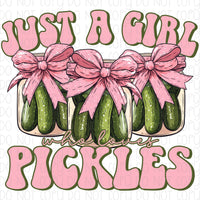 Just A Girl Who Loves Pickles