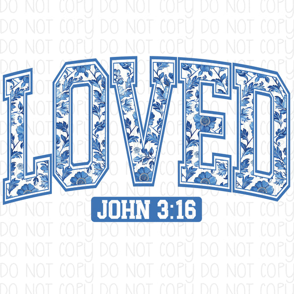 Loved John 3:16