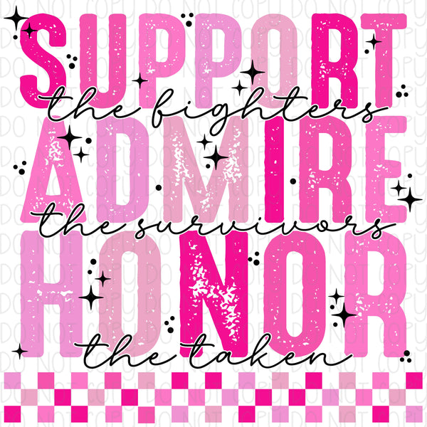 Support Admire Honor Breast Cancer Awareness